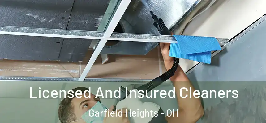 Licensed And Insured Cleaners Garfield Heights - OH